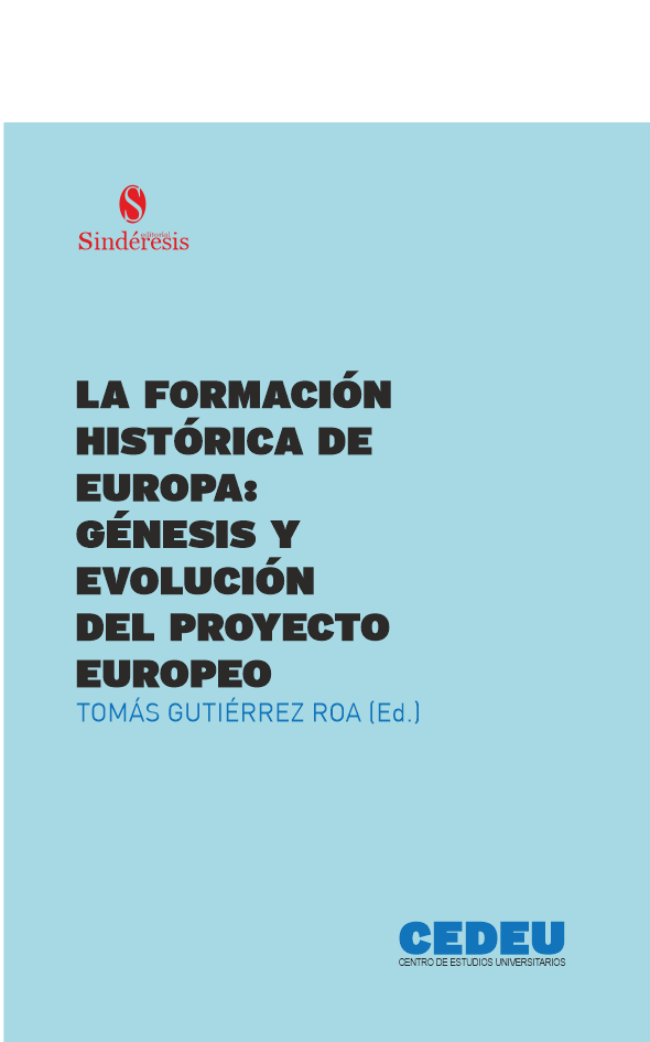 portada la formacion historica de europa genesis y evolucion del proyecto