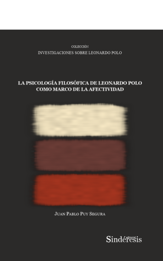 portada la psicologia filosofica de leonardo polo como marco de la fectividad